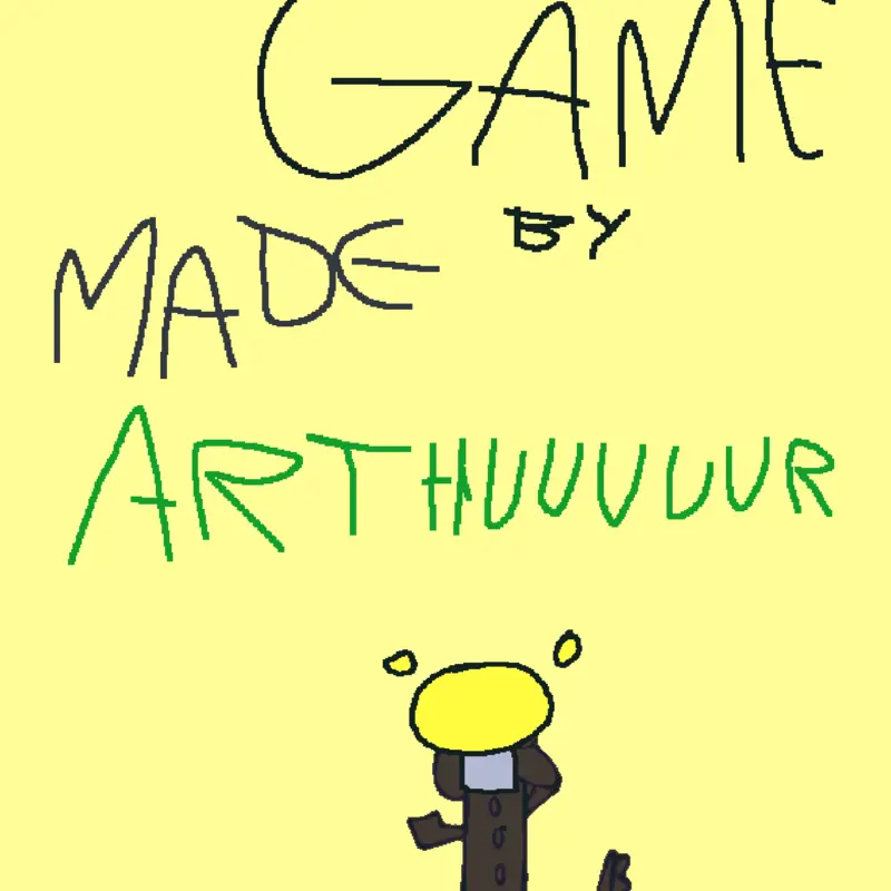 Game by @arthuuuuuuuuuuuuuuuur