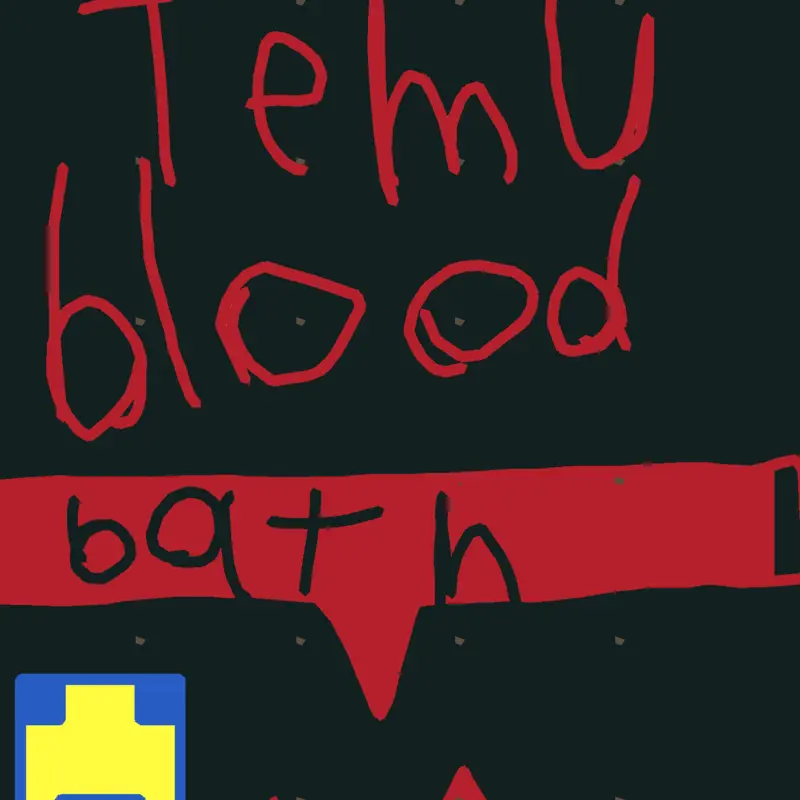 Yes is for Temu idk but idk idk idk by @Glitch1123D