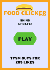 Food clicker (first game I made)