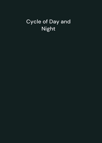 Day and Night Cycle
