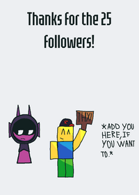 Thx for 25 followers!