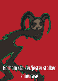 Jester Stalker showcase