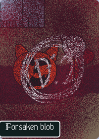 Forsaken Blob