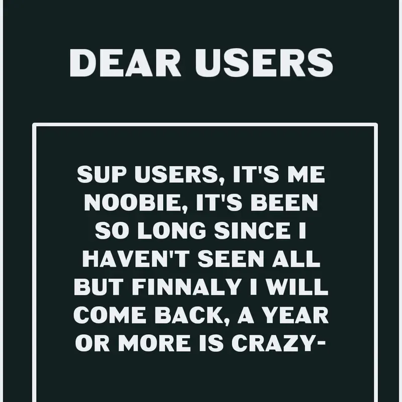 I came back by @Noobie_Paws