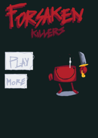 FORSAKEN killers