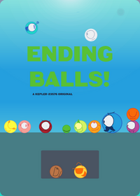 Ending balls! BETA
