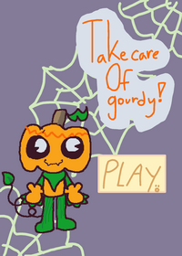 Take care of gourdy!