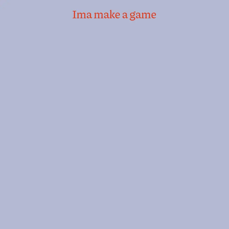 Game by @L0S3TH3G4M3
