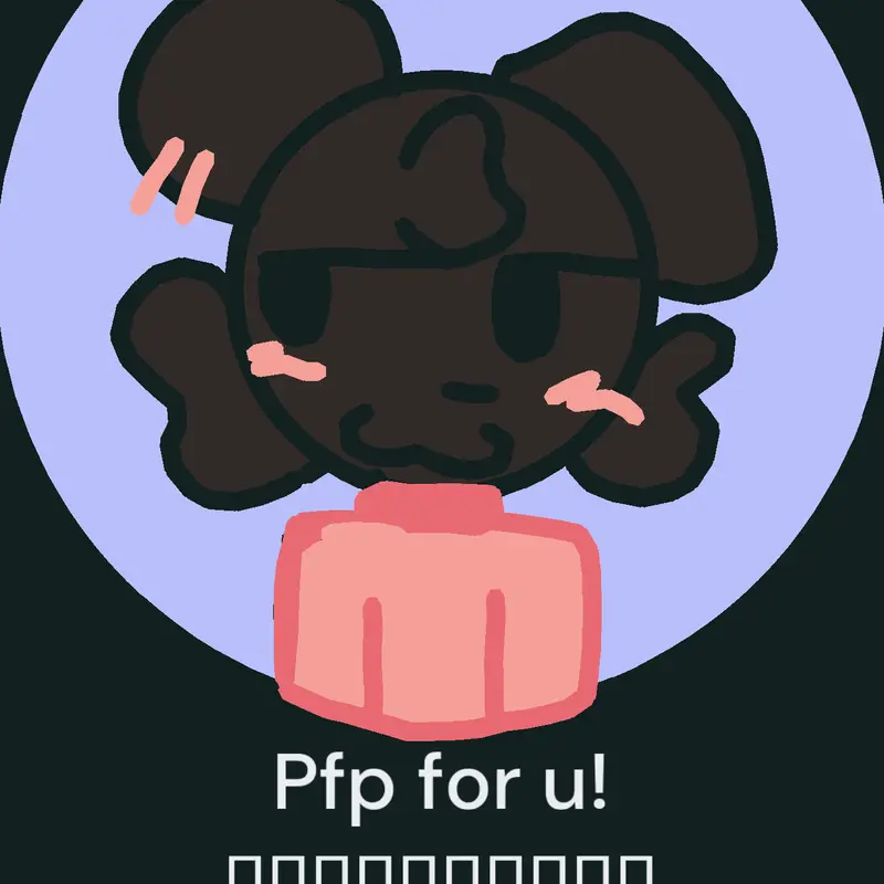 PFP FOR MAH FOLLOWERS :D by @PARTY_TI3MEEE_0fficial