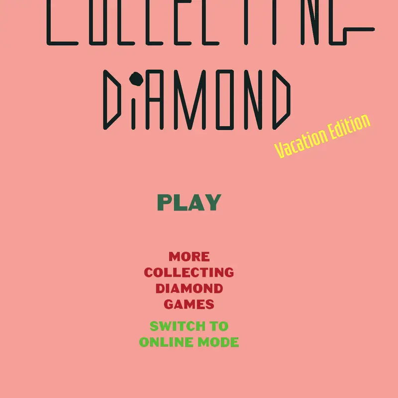 Collecting Diamond Vacation is a DLC by @MegaDiamondGames