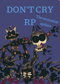 Don't Cry rp!