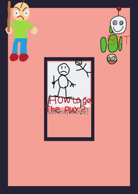 You are playing as baldi chasing player but...