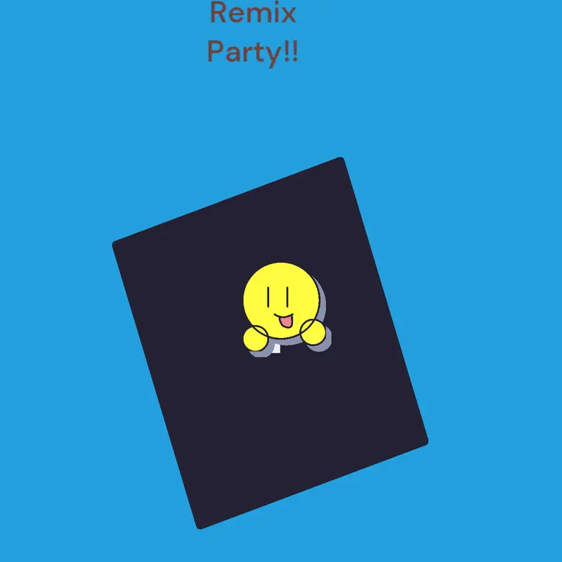 Remix Party!! by @dirty12JL