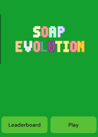 Soap Evolution!