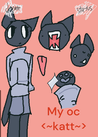 About my oc, Katt!