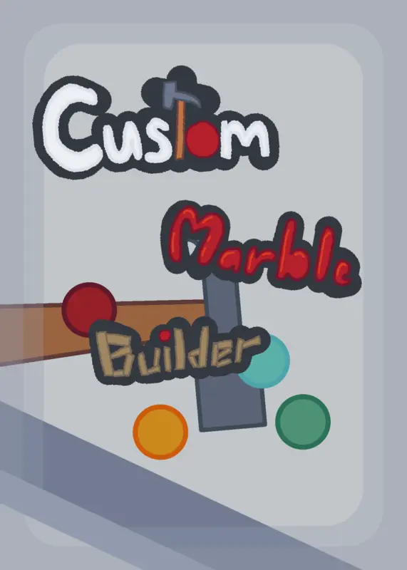 Custom Marble Builder by @LuckyStrikeplane