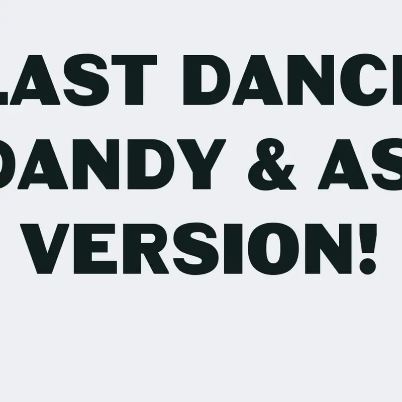 Last dance by @ganglegamez