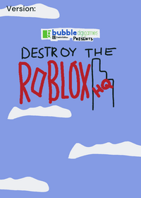Destroy the Roblox HQ