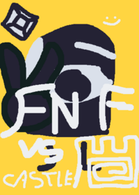 FnF vs castle (Alpha) pls );