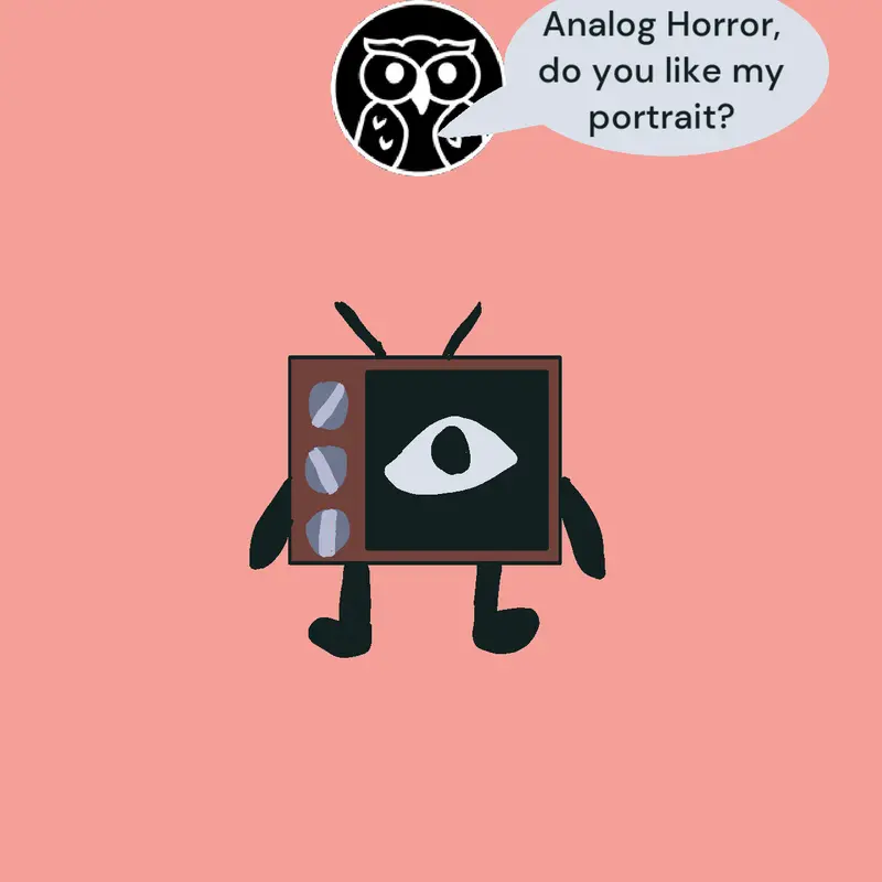 For -analog-horror- by @Creamy2