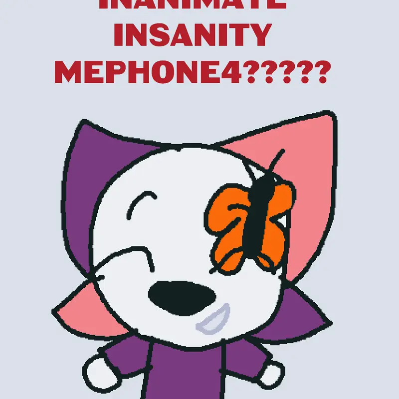 Inanimate Insanity MePhone4 by @goldMePhone4FLAKE