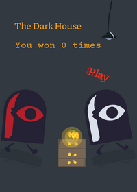 The Dark House