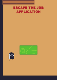 ESCAPE THE JOB APPLICATION