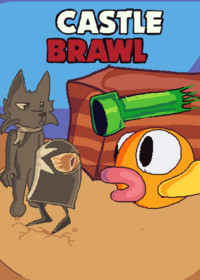 Castle Brawl !