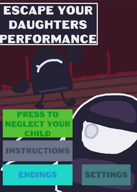 Escape Your Daughters Performance