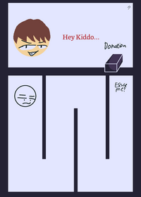 The story: you got kinaped by Handy and you...