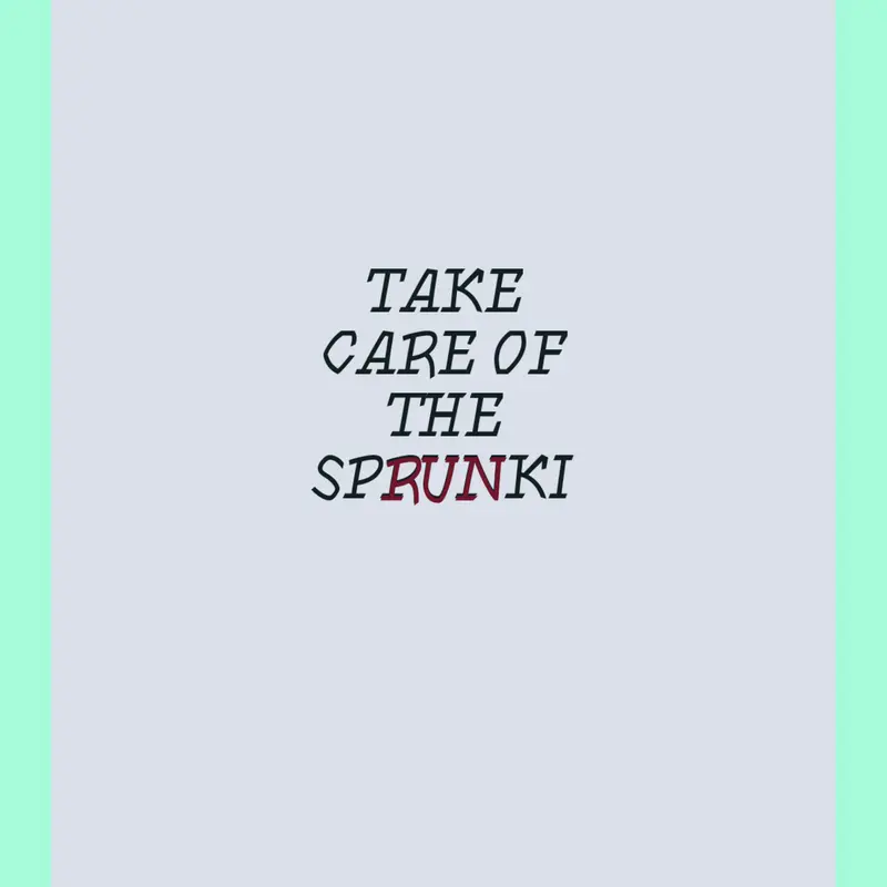 Game by @TheOneAndOnlySprunkiFan