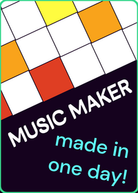 music maker that was made in one day