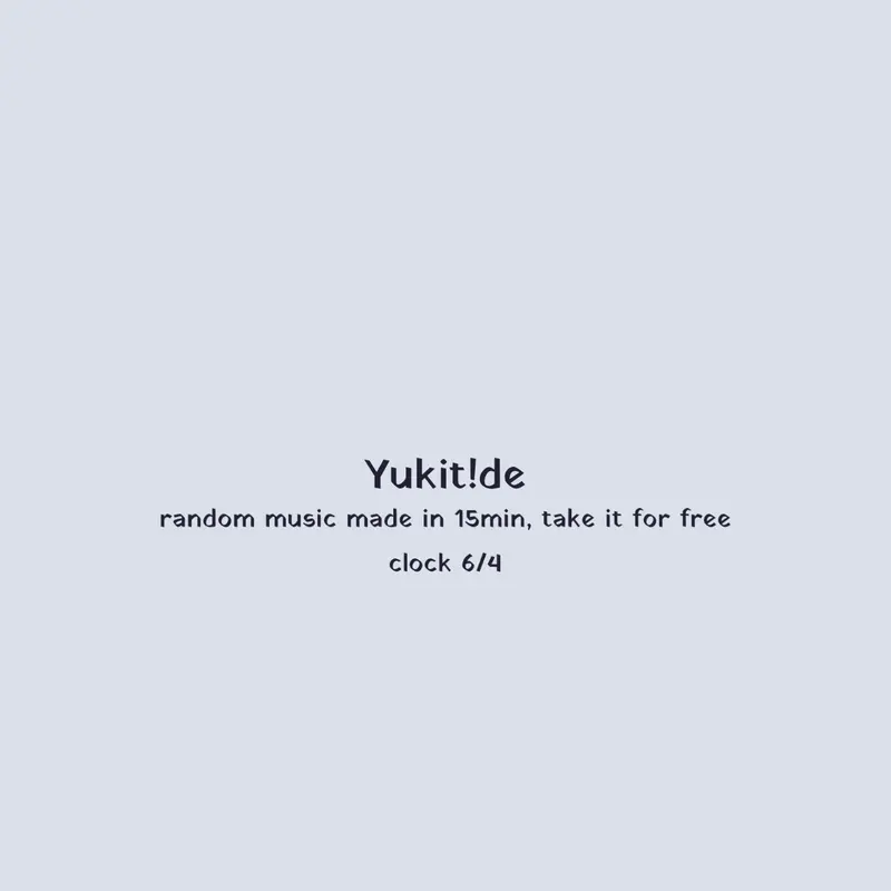 [Music]Yukit!de by @Kaling