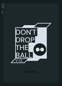 Don't drop the ball