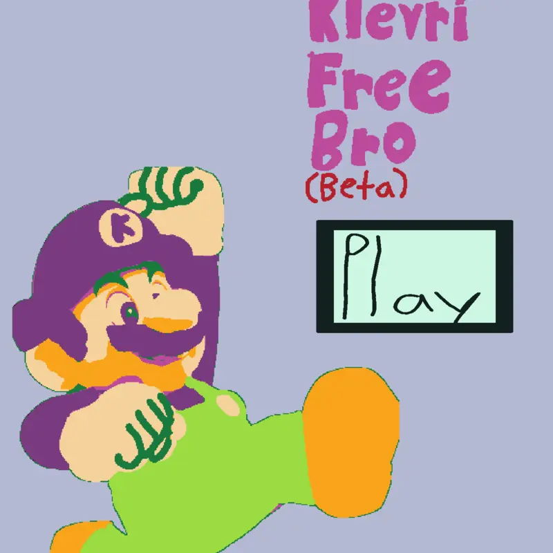 Super Klevri Free Bro (BETA) by @Monsuer