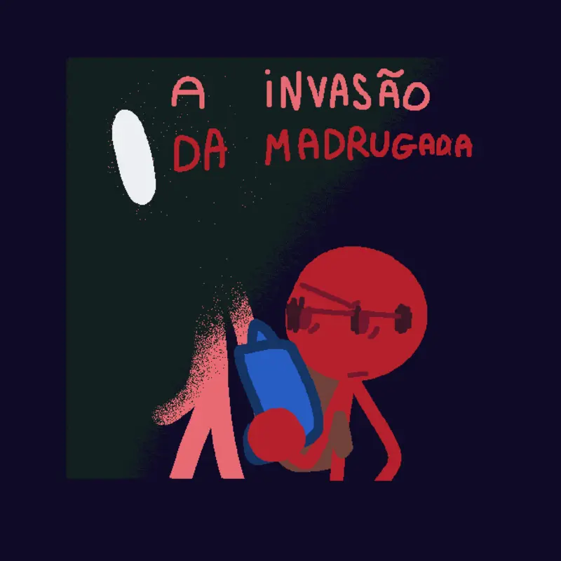 Episódio 5: "a invasão da madrugada" by @David_Luccas12345