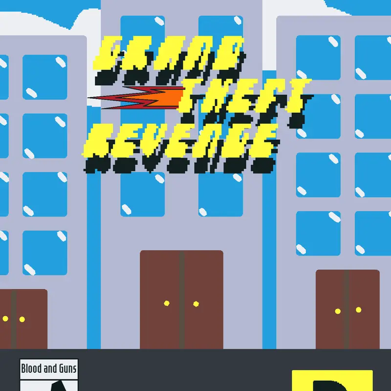 Grand Theft Revenge by @Parody_Games