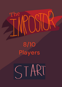 THE IMPOSTOR (8/10 people)