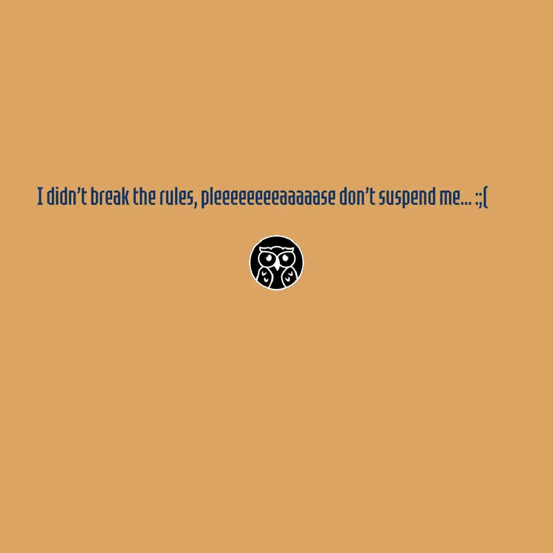 Stop suspending my account…… by @PapaRoger
