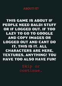 Free baldi stuff that I found! USE CRE.