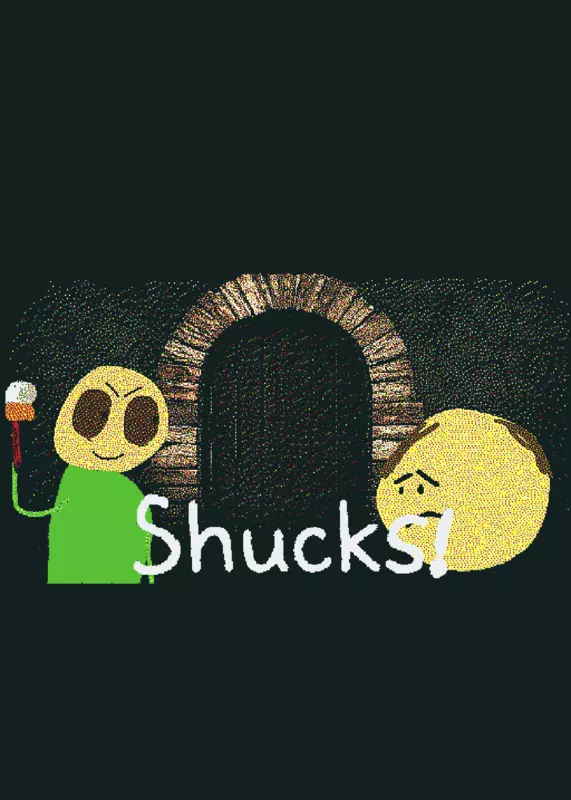 Shucks! by @Floppa_Gang