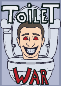Toilet War