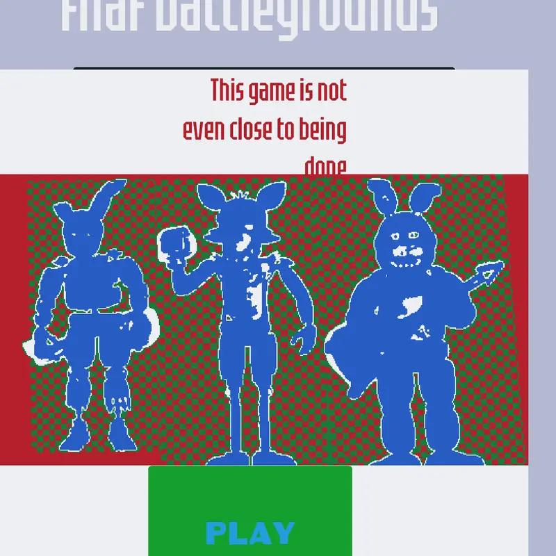 Fnaf battle grounds by @Teoteo4lyfe